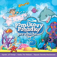 Pomíkovy Pohádky pro Aničku 3 - Veronika Hrachovcová