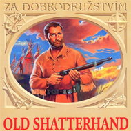 Old Shatterhand - Audiokniha MP3