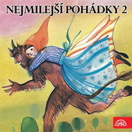 Nejmilejší pohádky 2 /Bohdanová,B., Postránecký,V. - Audiokniha MP3