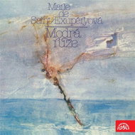 Modrá růže. Vzpomínky Marie de Saint-Exupéryové a dopisy syna - Audiokniha MP3