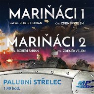 Marináci I + II + Palubní střelec za výhodnou cenu - Audiokniha MP3