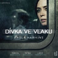 Dívka ve vlaku - Paula Hawkins