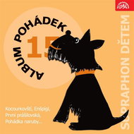 Album pohádek "Supraphon dětem" 15. (Kocourkovští, Enšpígl, První prášilovská, Pohádka naruby...) - Audiokniha MP3