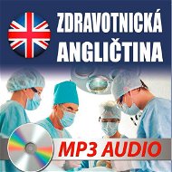 Zdravotnická angličtina - Audiokniha MP3