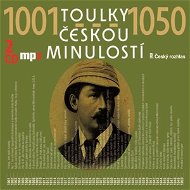 Toulky českou minulostí 1001-1050 - Audiokniha MP3