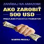 Ako zarobiť 500 USD predajom fyzických produktov na Amazone - Audiokniha MP3