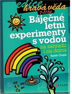 Báječné letní experimenty s vodou - Kniha