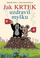  How the Mole healed mouse  - Book