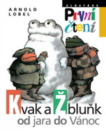 Kvak a Žbluňk od jara do Vánoc - Kniha