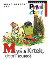 Myš a Krtek, dobří sousedé - Kniha