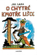 O chytré kmotře lišce - Kniha