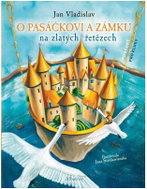 O pasáčkovi a zámku na zlatých řetězech - Kniha