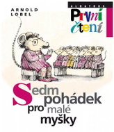 Sedm pohádek pro malé myšky - Kniha