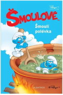 Šmoulí polévka - Kniha