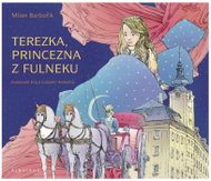 Terezka, princezna z Fulneku - Kniha
