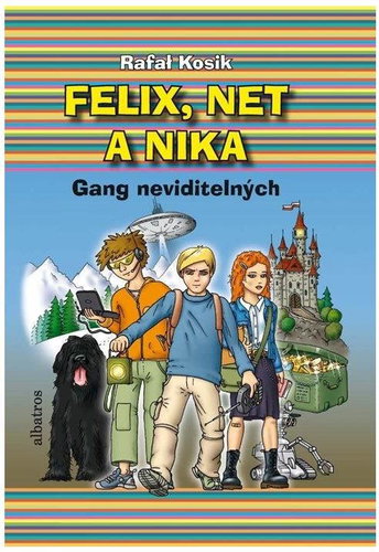  Felix, Net and Nika. Gang invisible  - Book - Main image
