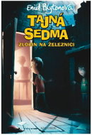 Tajná sedma (4) Zločin na železnici - Kniha