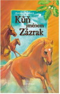 Kůň jménem Zázrak - Kniha