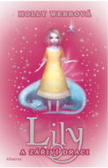 Lily and shining dragons  - Book