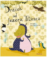 Dráček od jezera Titicaca - Kniha