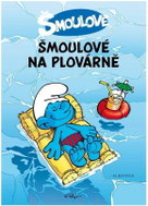 Šmoulové na plovárně - Kniha
