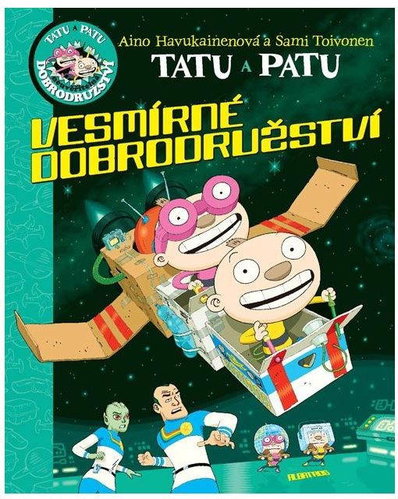 Tatu a Patu - Vesmírné dobrodružství - Kniha - Main image