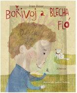 Bořivoj a Blecha Flo - Kniha