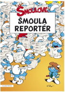 Šmoula reportér - Kniha