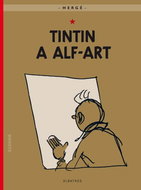 Tintin 24 - Tintin a alf-art - Kniha