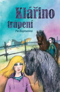 Klářino trápení - Kniha
