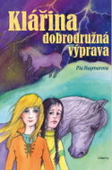  Klara's adventurous expedition  - Book