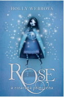  Rose and the Lost Princess  - Book