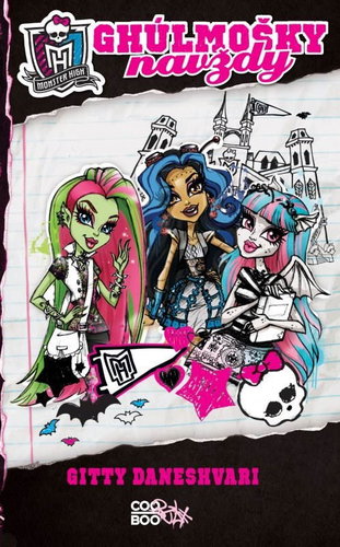  Monster High - Ghúlmošky forever  - Book - Main image