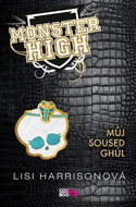 Monster High 2: Můj soused Ghúl - Kniha