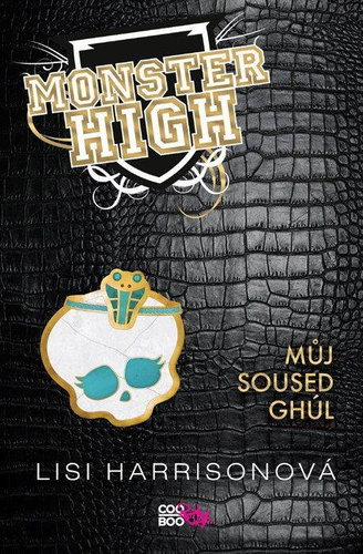 Monster High 2: Můj soused Ghúl - Kniha - Main image
