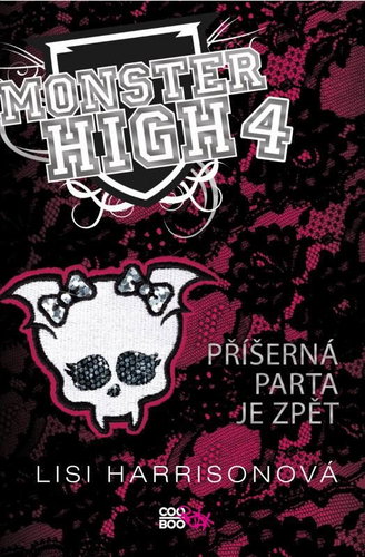  Monster High 4 - monstrous gang is back  - Book - Main image