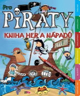 Pro piráty: Kniha her a nápadů - Kniha