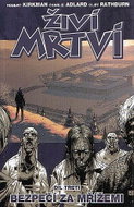 Živí mrtví: Bezpečí za mřížemi - Book