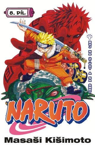 Naruto 8: Boj na život a na smrt - Book - Main image