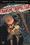 Transmetropolitan: Zpátky v ulicích - Book