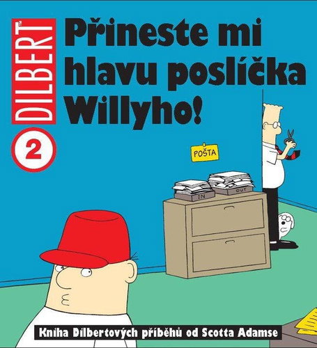  Dilbert 2 - Bring me the head of Willy errands!  - Book - Main image