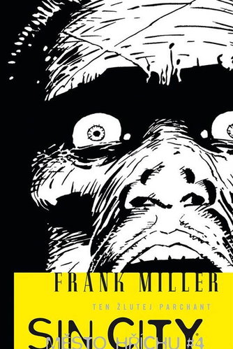  Sin City 4: that yellow bastard  - Book - Main image
