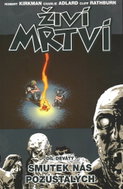 Živí mrtví 9 - Smutek nás pozůstalých - Kniha