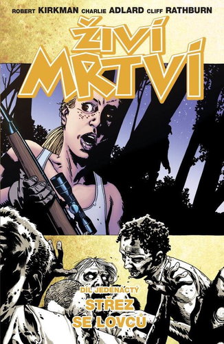  Living dead 11 - Beware of hunters  - Book - Main image