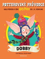 Potterovský průvodce: Dobby - Kniha