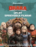 Ako si vycvičiť draka - Úplný sprievodca filmami - Kniha