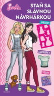 Barbie - Staň sa slávnou návrhárkou - Kniha