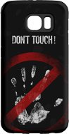 MojePouzdro "Don't Touch! hátlap + Fólia Samsung Galaxy S7 Edge - Alza védőtok