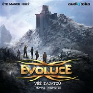 Evoluce – Věž zajatců - Audiokniha MP3