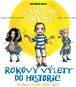 Rokovy výlety do historie - Etiketa pro školáky - Audiokniha MP3
